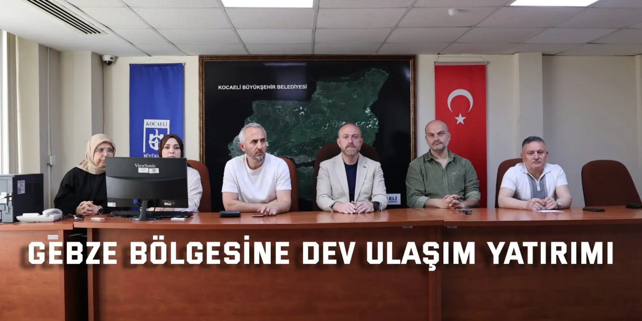 1,5 milyar TL’lik dev ulaşım yatırımı için ilk adım