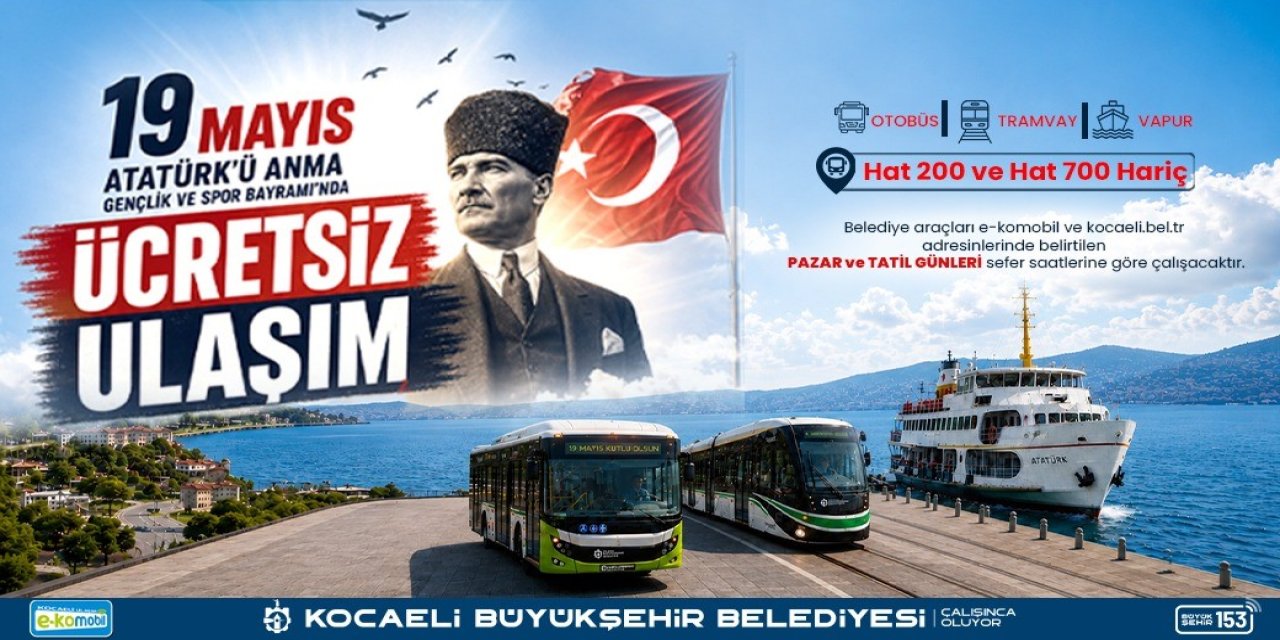 Kocaeli'de 19 Mayıs'ta toplu taşıma ücretsiz olacak