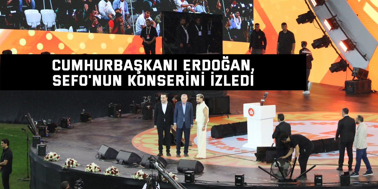 Cumhurbaşkanı Erdoğan, Sefo'nun konserini izledi
