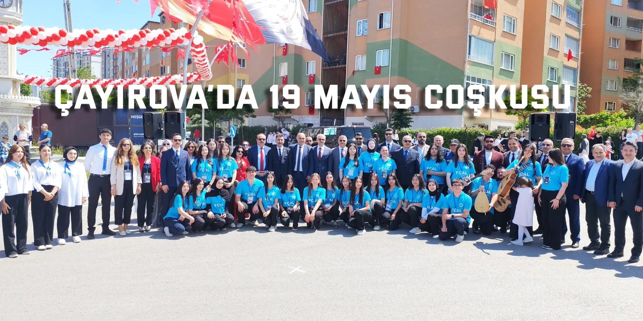 Çayırova’da 19 Mayıs coşkusu