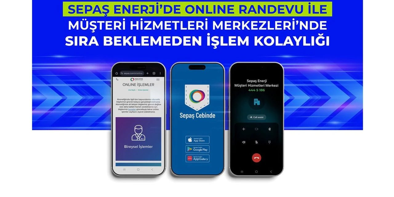 Sepaş Enerji’de sıra beklemeden işlem kolaylığı