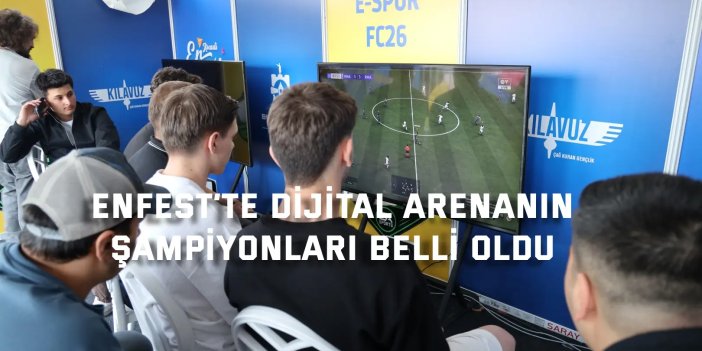EnFest’te dijital arenanın  şampiyonları belli oldu