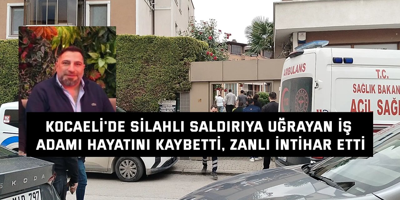 Kocaeli'de silahlı saldırı!  Geylani Yenigün  hayatını kaybetti