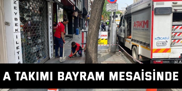 A Takımı bayram mesaisinde