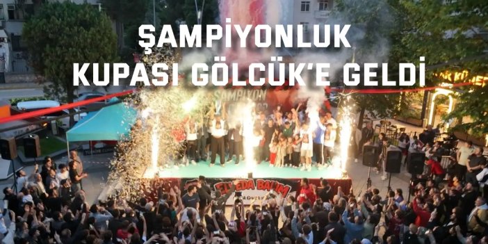Şampiyonluk kupası Gölcük'e yükseldi