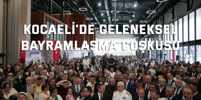 Kocaeli'de geleneksel bayramlaşma coşkusu