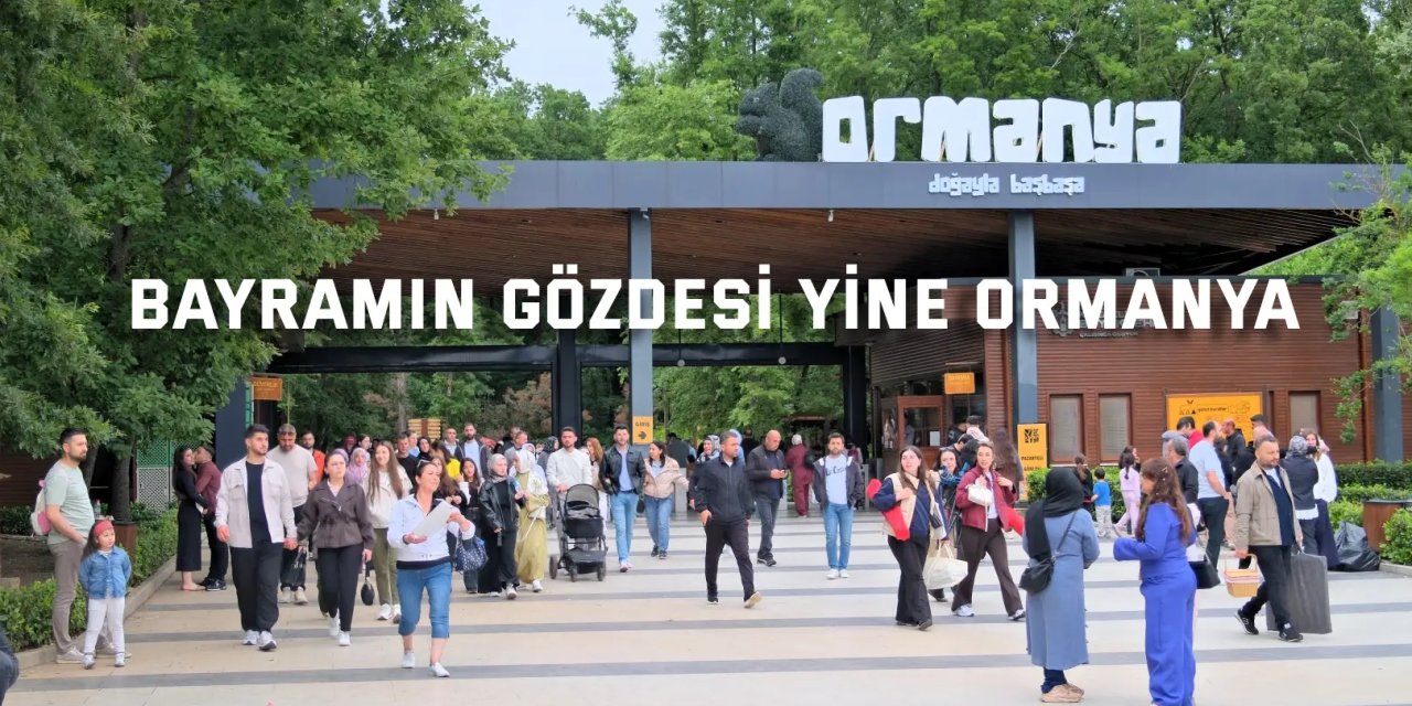 Ormanya, bayram tatilinde 215 bin kişiyi ağırladı