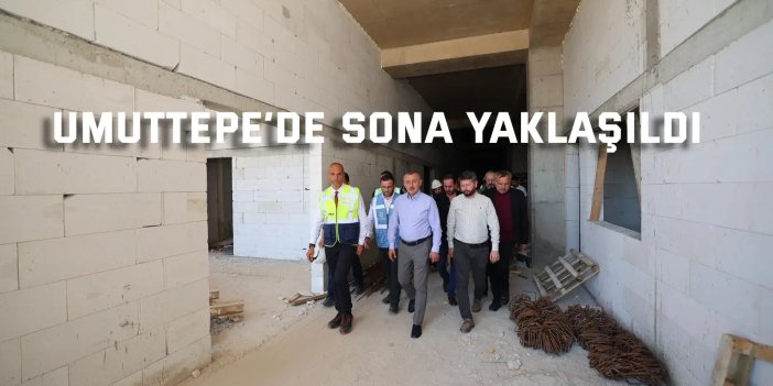 Umuttepe’de sona yaklaşıldı
