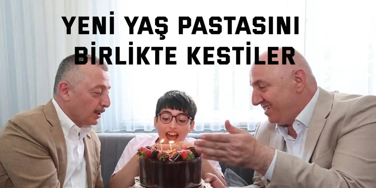 Doğum günü pastasını Büyükakın getirdi