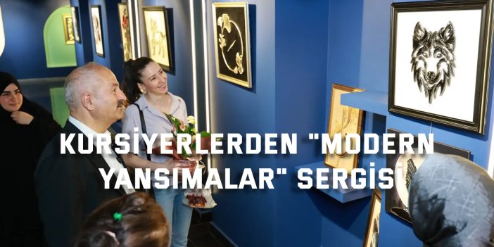 Gebze'de kursiyerlerden "Modern Yansımalar" sergisi