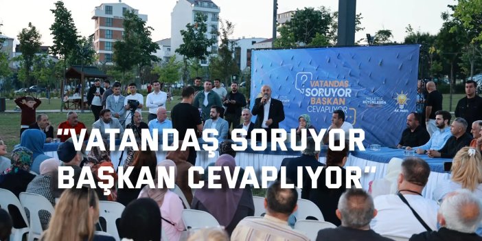 “Vatandaş Soruyor, Başkan Cevaplıyor”  programı Gerçekleşti