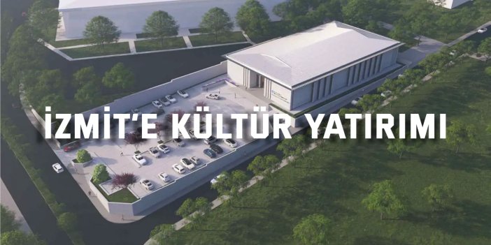 Büyükşehir’den İzmit’e kültür yatırımı