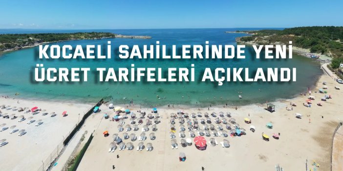 Kocaeli sahillerinde yeni ücret tarifeleri açıklandı
