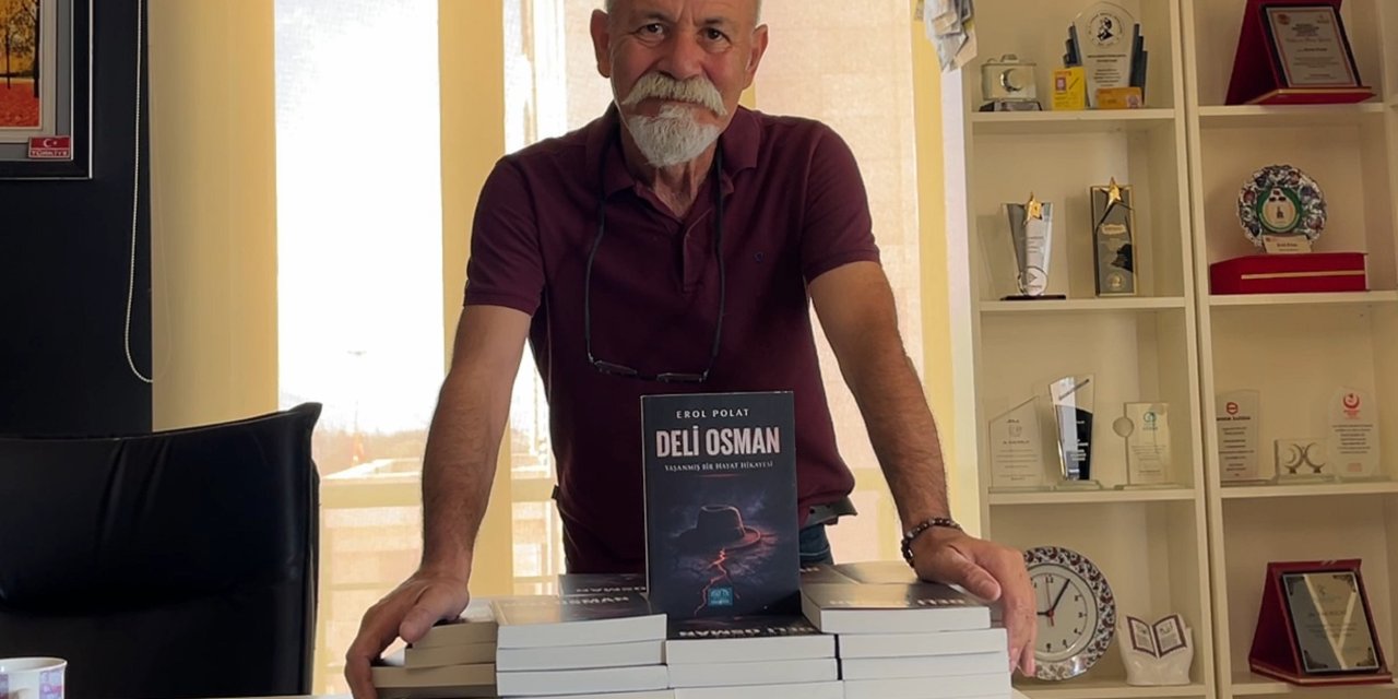 Gazeteci Erol Polat'ın ''Deli Osman'' Romanı Çıktı