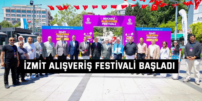 İzmit Alışveriş Festivali başladı