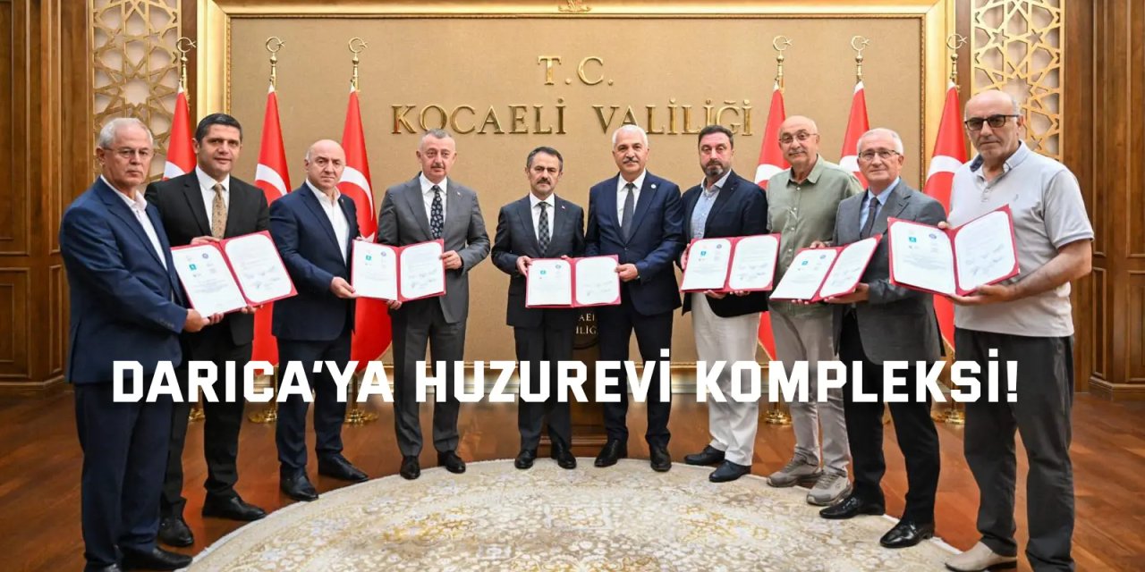 Darıca’ya Huzurevi Kompleksi!