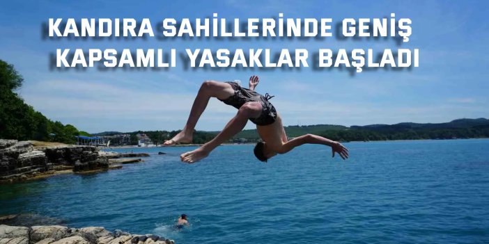 Kandıra Sahillerinde Geniş  Kapsamlı Yasaklar Başladı