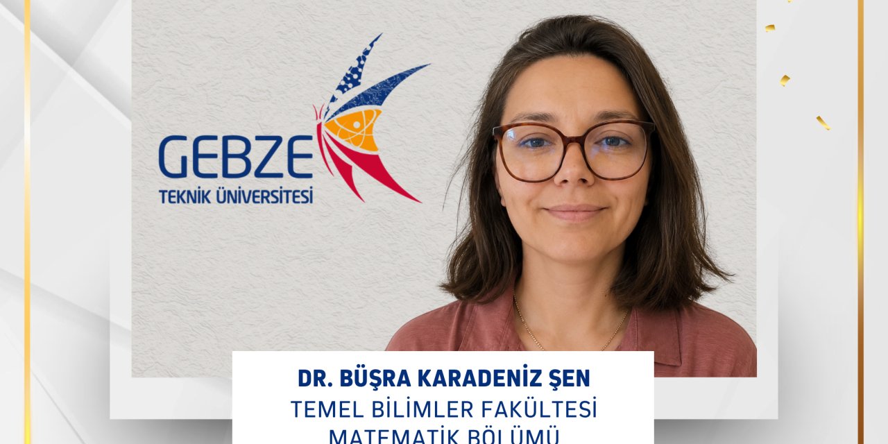 Matematik Bölümü Projesine  TÜBİTAK 1002-A Desteği