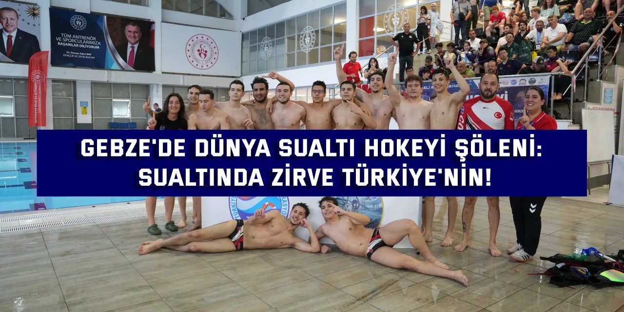 Gebze'de Dünya Sualtı Hokeyi Şöleni: Sualtında Zirve Türkiye'nin!