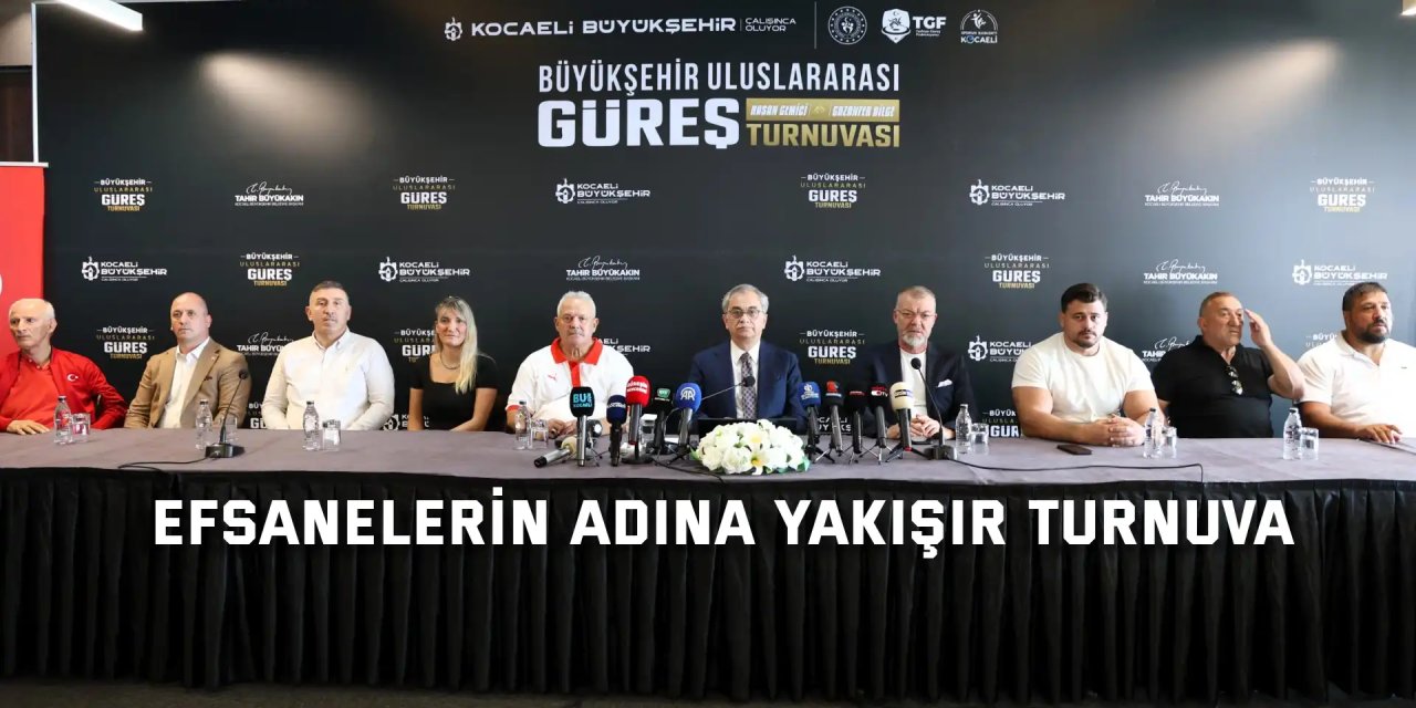 Efsaneler anılacak, güreşin kalbi Kocaeli’de atacak