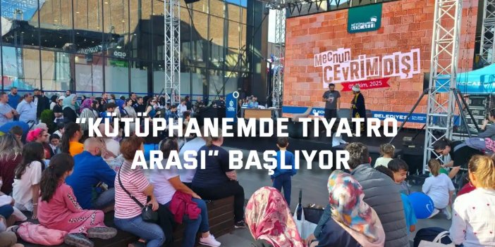 “Mecnun Çevrim Dışı” ile tiyatro heyecanı başlıyor