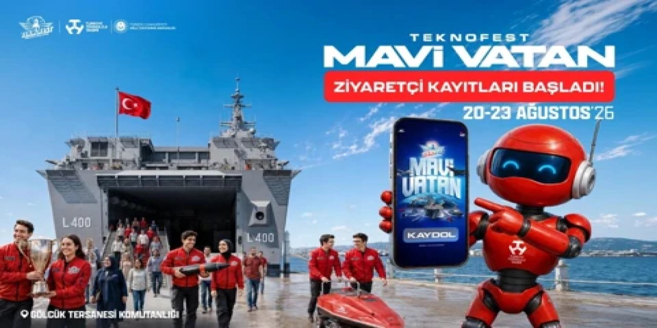 TEKNOFEST Mavi Vatan  ziyaretçi kayıtları başladı