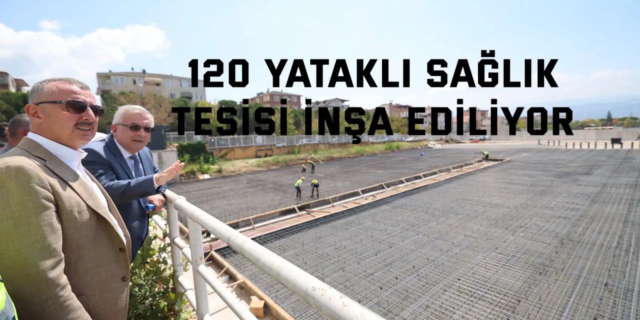 Derince'de 120 yataklı sağlık tesisi inşa ediliyor