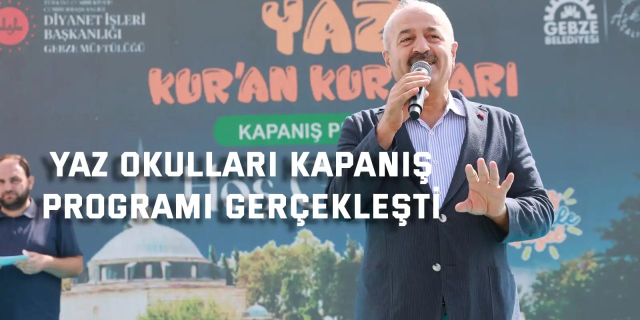 Yaz Okulları Kapanış  Programı Gerçekleşti