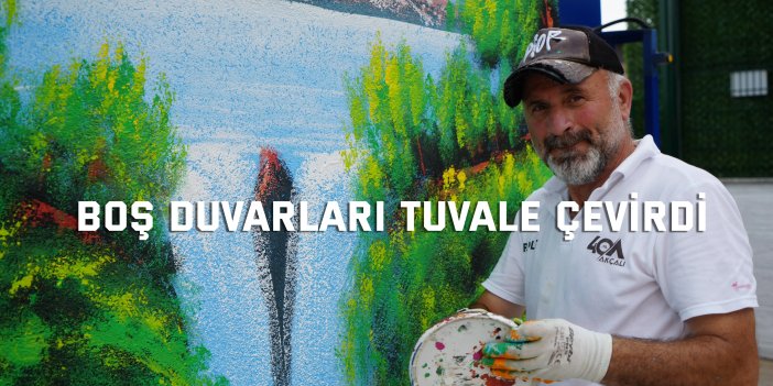 Boş duvarları tuvale çevirdi