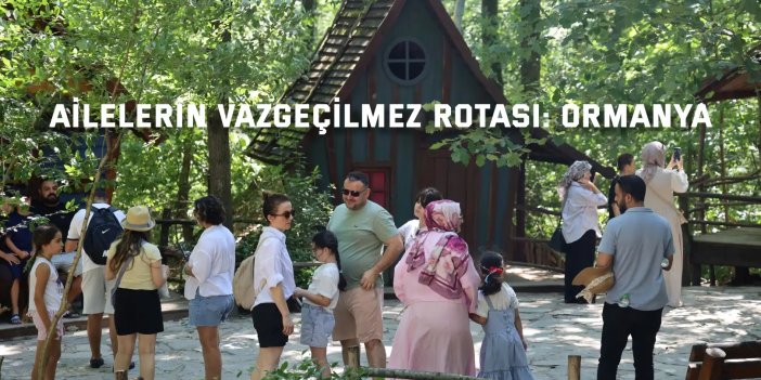 Kocaeli’de ailelerin vazgeçilmez rotası: Ormanya
