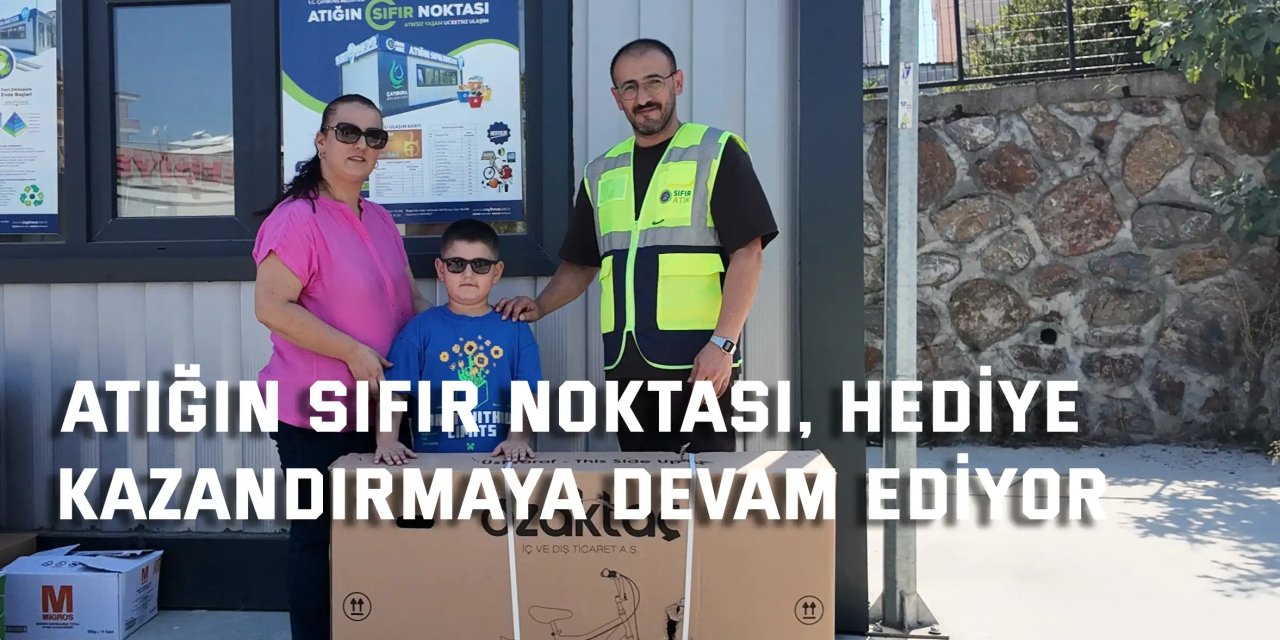 Atığın Sıfır Noktası, hediye kazandırmaya devam ediyor