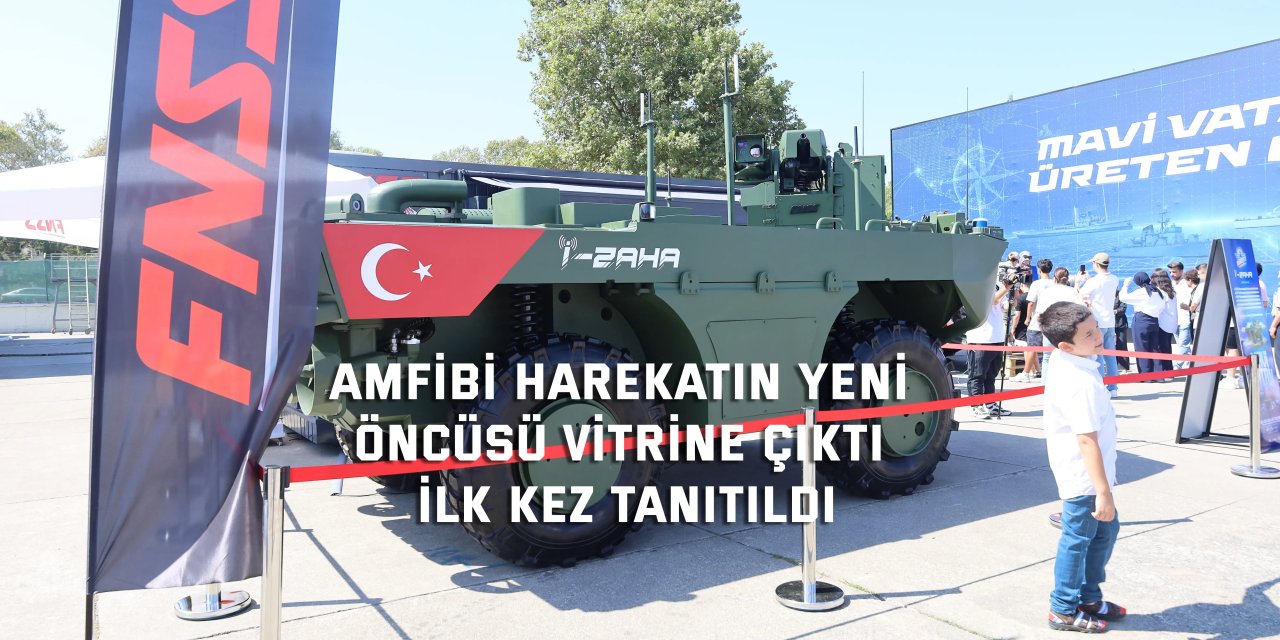 Amfibi harekatın yeni öncüsü vitrine çıktı: İlk kez tanıtıldı