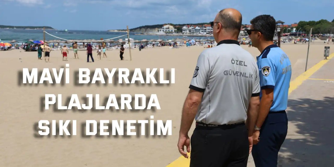 Büyükşehir sahillerde güvenliği ve düzeni sağlıyor