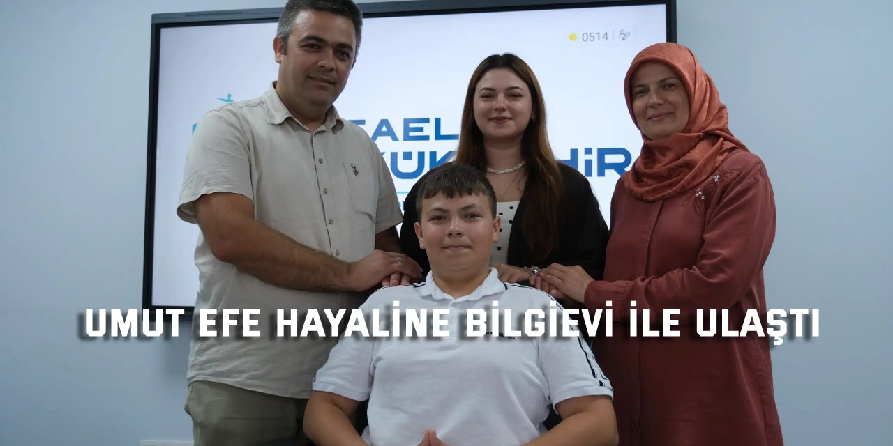 Umut Efe, fen lisesi hayaline Bilgievi ile ulaştı