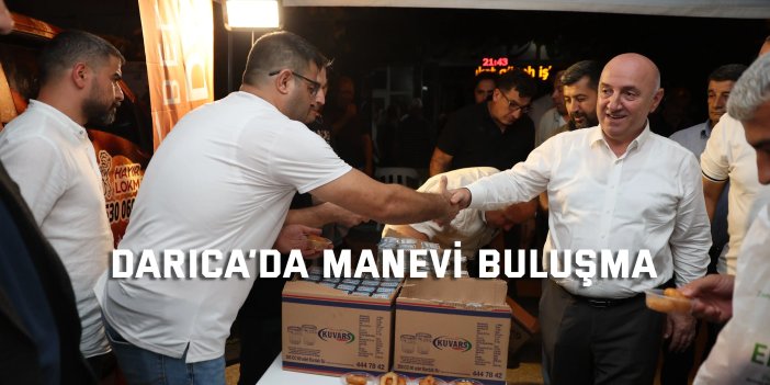 Darıca’da manevi buluşma