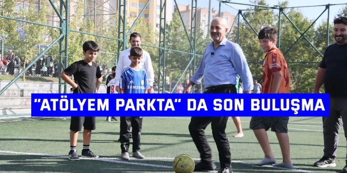 “Atölyem Parkta” da Son Buluşma