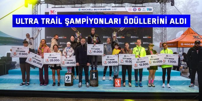 Ultra Trail şampiyonları ödüllerini aldı