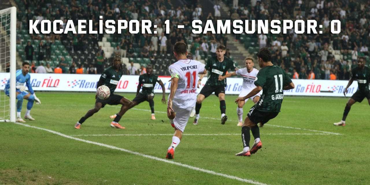 Trendyol Süper Lig: Kocaelispor: 1 - Samsunspor: 0