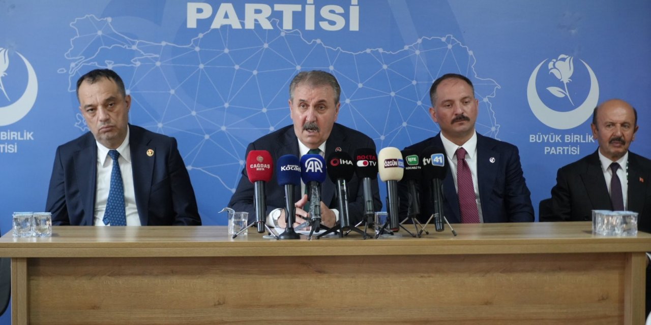 BBP Genel Başkanı Destici: "Kardeşliğimizi de birliğimizi de bozamayacaklar"