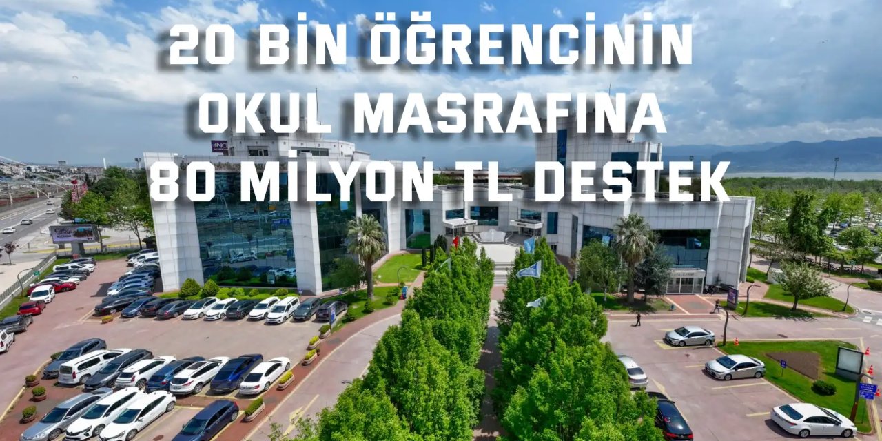 20 bin öğrencinin okul masrafına 80 milyon TL destek