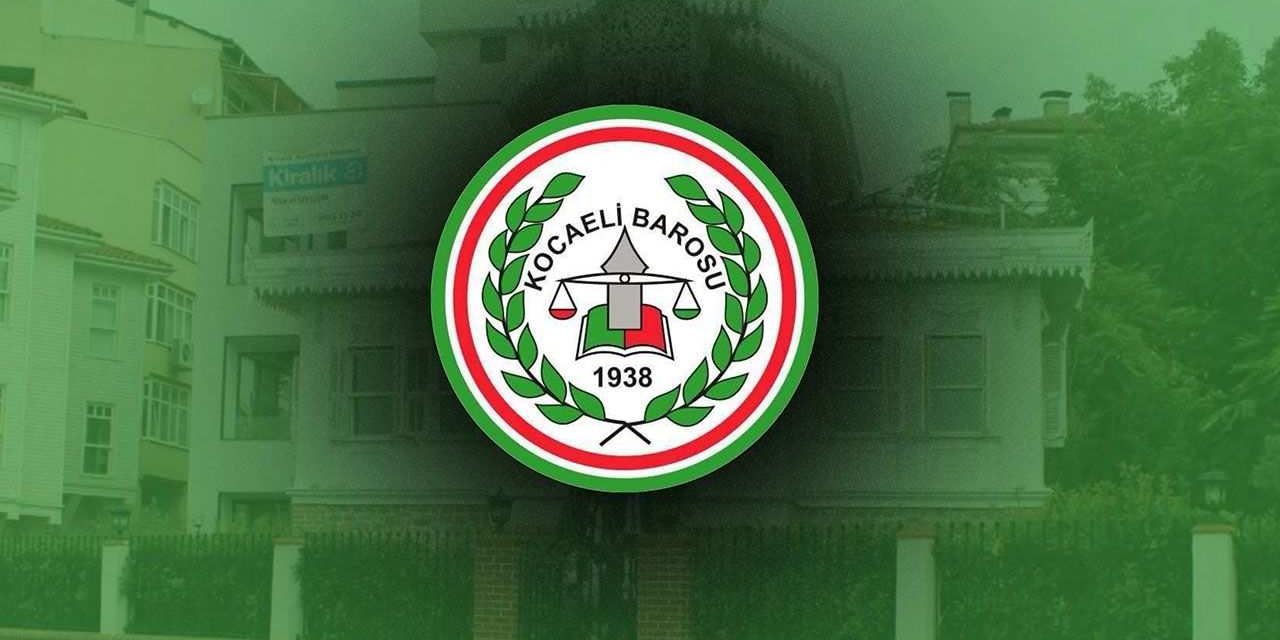 Kocaeli Barosu: “Baromuza kayıtlı avukatlar hakkında gözaltı kararı yok”