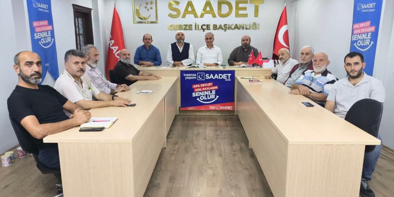 Saadet Partisi Gebze'den Toplantı