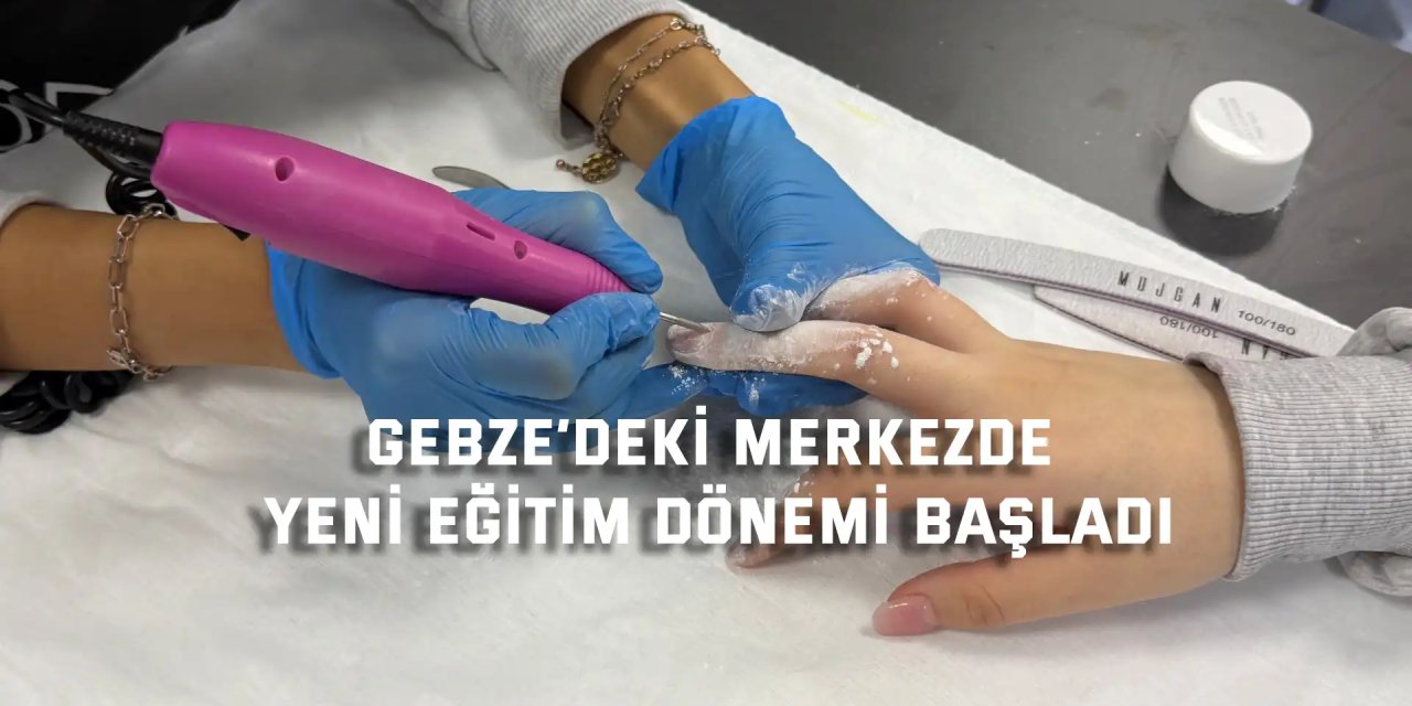 Gebze’deki merkezde yeni eğitim dönemi başladı