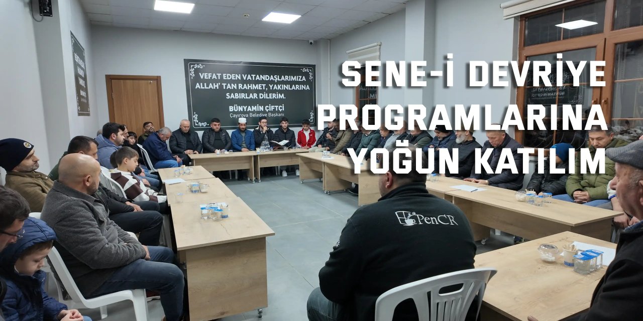 Sene-i Devriye programlarına yoğun katılım