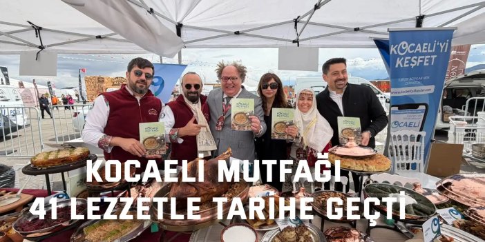 Kocaeli’nin 41 lezzeti rekorlar kitabında