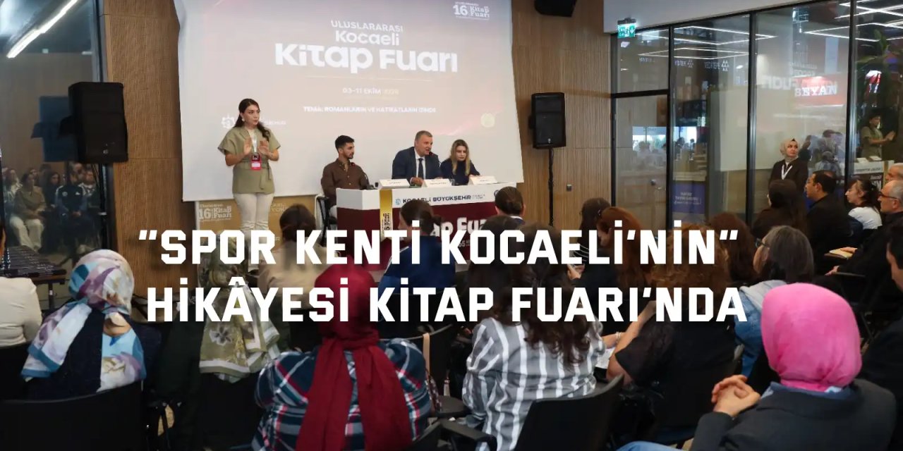 Kocaeli’nin “Spor Kenti” kimliği fuarda konuşuldu
