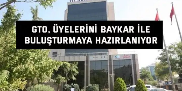 GTO, üyelerini Baykar ile  buluşturmaya hazırlanıyor