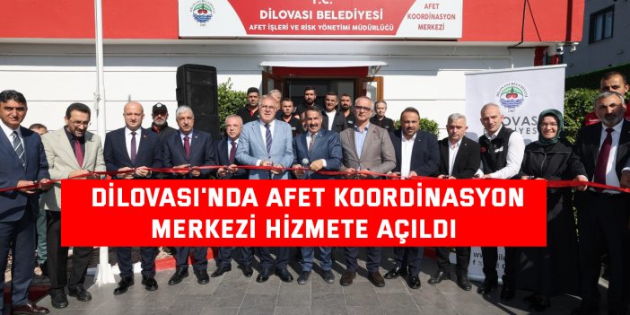 Dilovası'nda Afet Koordinasyon Merkezi hizmete açıldı
