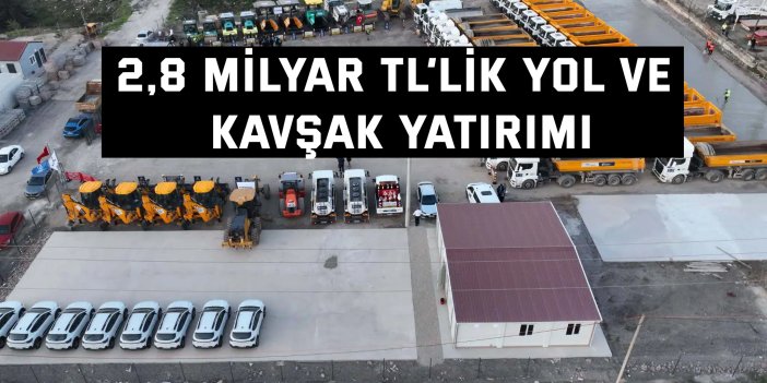 Gebze bölgesine 2,8 milyar TL’lik dev yol yatırımı