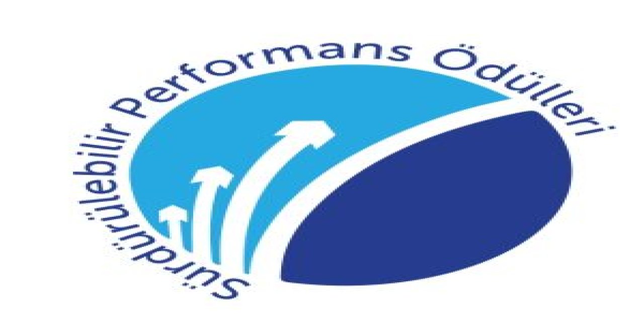 SÜRDÜRÜLEBİLİR PERFORMANS ÖDÜLLERI      Başvuru süresi uzatıldı